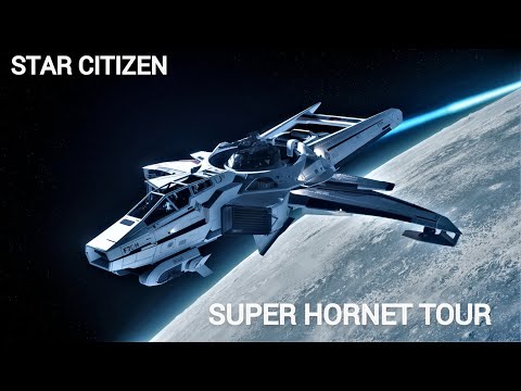 Star Citizen F7C-M Super Hornet Tour I No Commentary