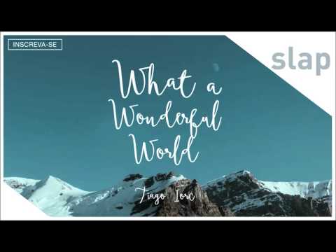 TIAGO IORC - What a Wonderful World (Música de abertura da novela Sete Vidas)