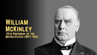 Download lagu William McKinley – 25th President of the United States (1897–1901) mp3