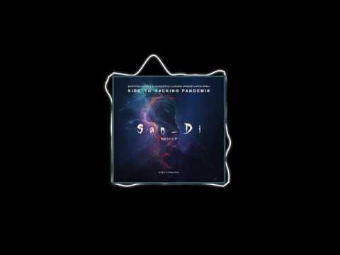 Maestro Harrell vs Audiotricz vs Ariana Grande - Side To F#cking Pandemik (San_Di Edit)