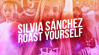 ROAST YOURSELF CHALLENGE - Silvia Sánchez