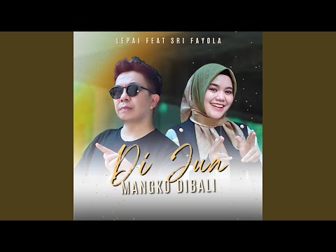 Di Jua Mangko Dibali