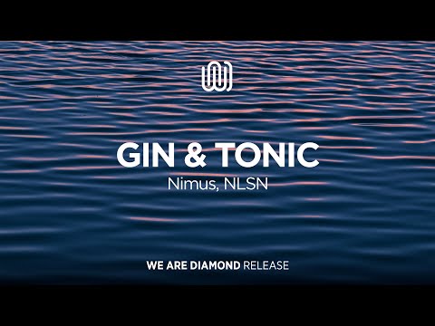 Nimus, NLSN - Gin & Tonic