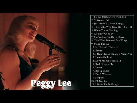 Peggy Lee Best Songs -Peggy Lee Greatest Hits -Peggy Lee Full Album
