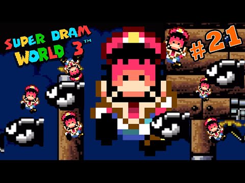 This Level Broke Me // Super Dram World 3 (Part #21 FINALE)