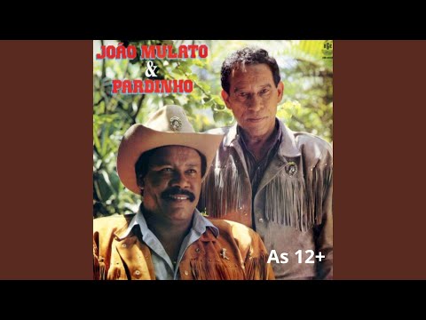 Não Tem Outro Jeito - João Mulato & Pardinho