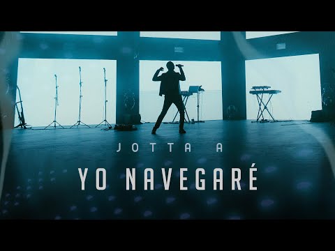 Jotta A - Yo Navegaré / Lléname - Medley (Video Oficial)