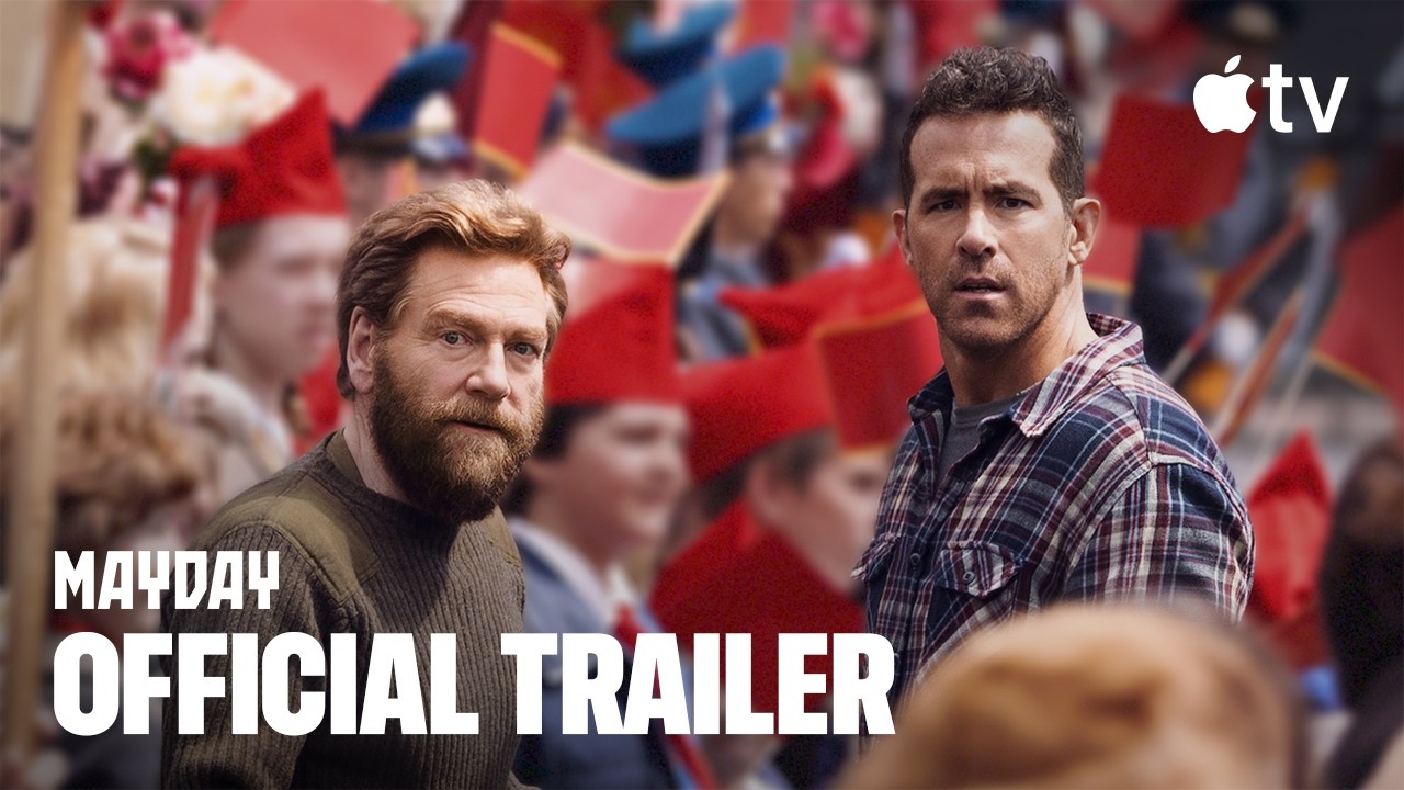 Mayday &mdash; Official Trailer | Apple TV - YouTube
