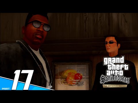 GTA San Andreas The Definitive Edition PC Walkthrough Gameplay Part 17