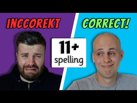 Ultimate 11+ Spelling and Punctuation Guide: Part 1 - Spelling