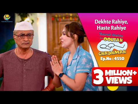 NEW! Ep 4550 - Kya Bapuji Iyer Ko Maaf kar payenge?!|Taarak Mehta ka Ooltah  Chashmah