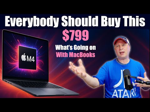 The Best Apple Laptop To Buy Right Now - $799 M4 MacBook Air - What’s Going On With Apple Pricing?