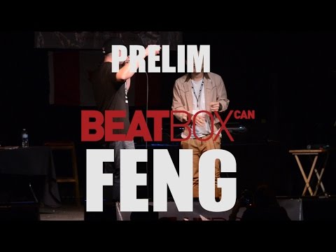 Feng - Prelim - 2015 Canadian Beatbox Champs