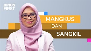 Kenapa Selalu Efektif dan Efisien Jika Ada Mangkus dan Sangkil?