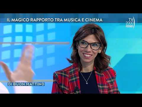 Di buon mattino (TV2000) - Il magico rapporto tra musica e cinema