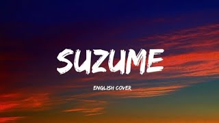 Download lagu Suzume [ English cover ] Lyricyou mp3