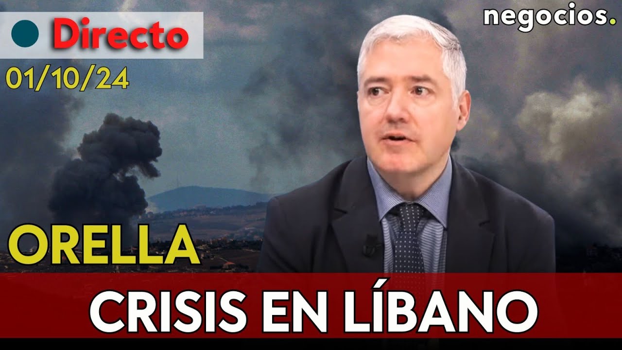 DIRECTO | JOSÉ LUIS ORELLA: ISRAEL INICIA SU INCURSIÓN EN LÍBANO Y EEUU FRENTE A LÍBANO