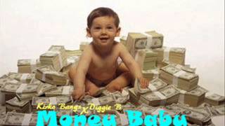 Kirko Bangz Ft. Diggie B -  Money Baby (Explicit)