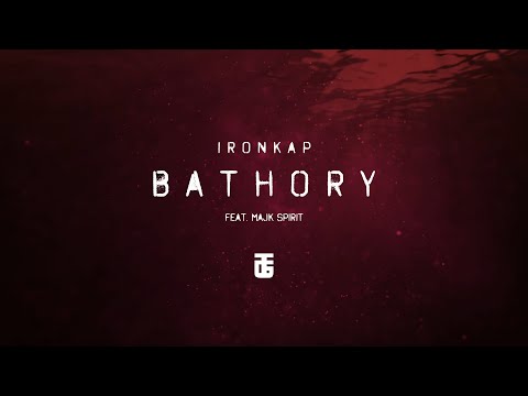 Ironkap feat. Majk Spirit - Bathory (OFFICIAL LYRIC VIDEO)