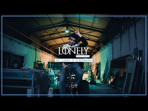 LONELY - EL BADMAN ft MC LAMA