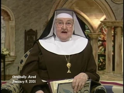 Mother Angelica Live Classics - 2012-11-05 - Let Not Your Hearts Be Troubled