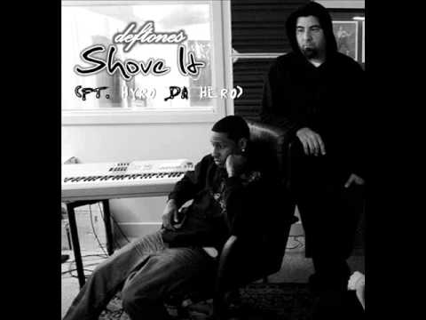 Deftones - Shove It (feat. Hyro Da Hero)