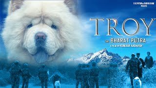 TROY The Bharat Putra | Official Trailer | UVT