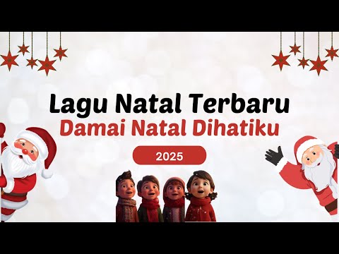 Lagu Natal Terbaru – “Damai Natal di Hatiku” | Lagu Natal Anak & Semua Usia | Ceria & Penuh Makna