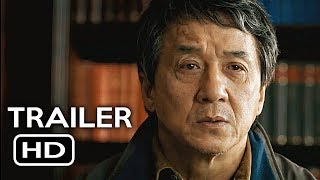 The Foreigner Official Trailer #1 (2017) Jackie Ch