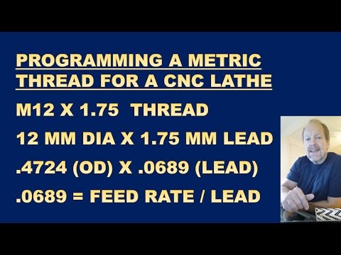 CNC LATHE PROGRAMMING A METRIC THREAD
