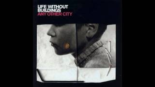 Life Without Buildings - Envoys