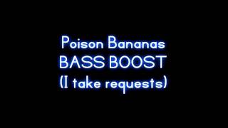 The Game - Poison Bananas [BASS BOOSTED]