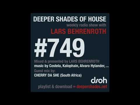 Deeper Shades Of House 749 w/ excl. guest mix by CHERRY DA SHE