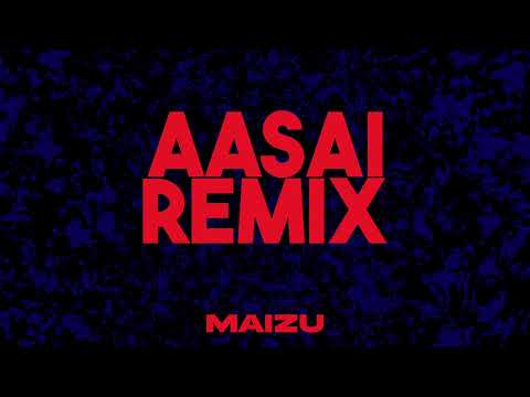 Aasaie Alai Pole x Daddy Mummy - MAIZU Remix