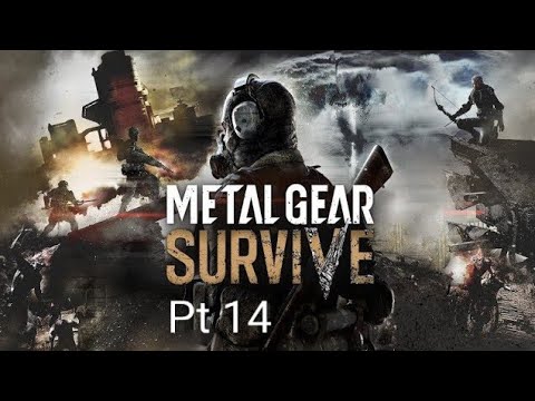 METAL GEAR SURVIVE Pt 14. So many survivors