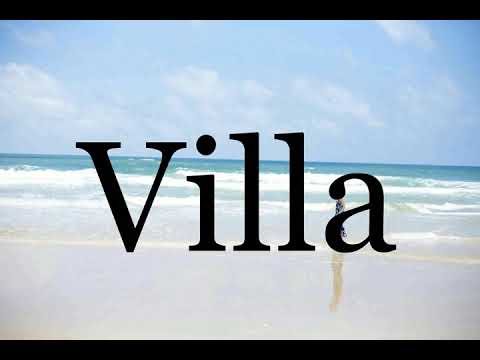 How To Pronounce Villa🌈🌈🌈🌈🌈🌈Pronunciation Of Villa