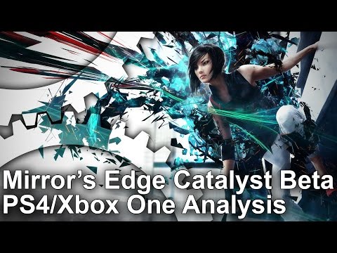 Mirror's Edge Catalyst Beta: PS4 vs Xbox One Frame-Rate Test