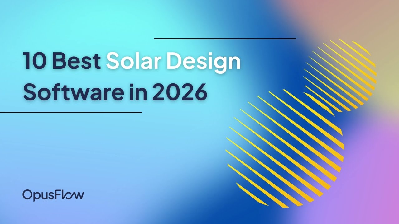Top 10 solar design software tools in 2026 | best PV tools for installers