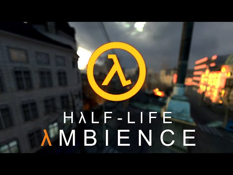 Half Life Ambience: Street war