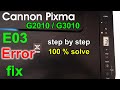 Canon Pixma G2010 Error E03 100 % Solution | Canon Pixma E03 Error Solution G3010 | G2010 in Hindi