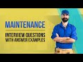 5 Maintenance Interview Questions With Answer Examples