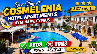 COSMELENIA HOTEL & Aparts in Ayia Napa | Honest Review & What You Need to Know