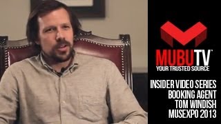 MUBUTV: Insider Video Series | Season 2 Episode #21 Booking Agent Tom Windish