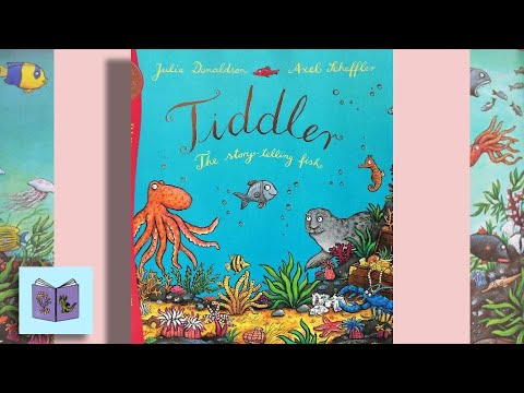 Tiddler - An underwater fish story to make all children smile