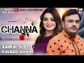 Channa Kithan Guzari A Raat Saira Jutti Naveed Khan New Saraiki Song 2025 Sad Song Song 2025