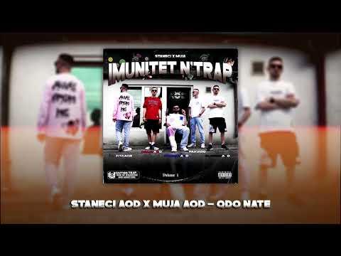Staneci AOD x Muja AOD  - Qdo Nate