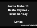 Justin Bieber ft Busta Rhymes - Drummer Boy (Lyrics on Screen) thumbnail 1