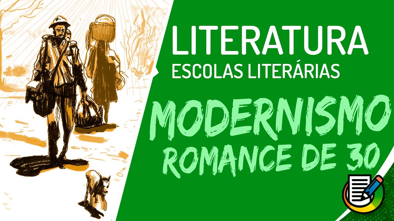 Literatura - Modernismo Brasileiro - Romance de 30 - 2ª Geração | ENEM