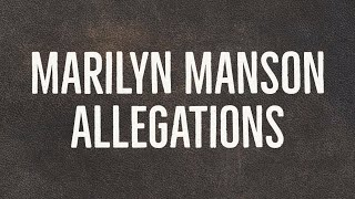 Marilyn Manson Allegations