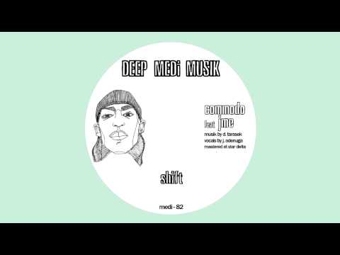 Commodo - Shift (feat. JME) [2014 DEEP MEDi]